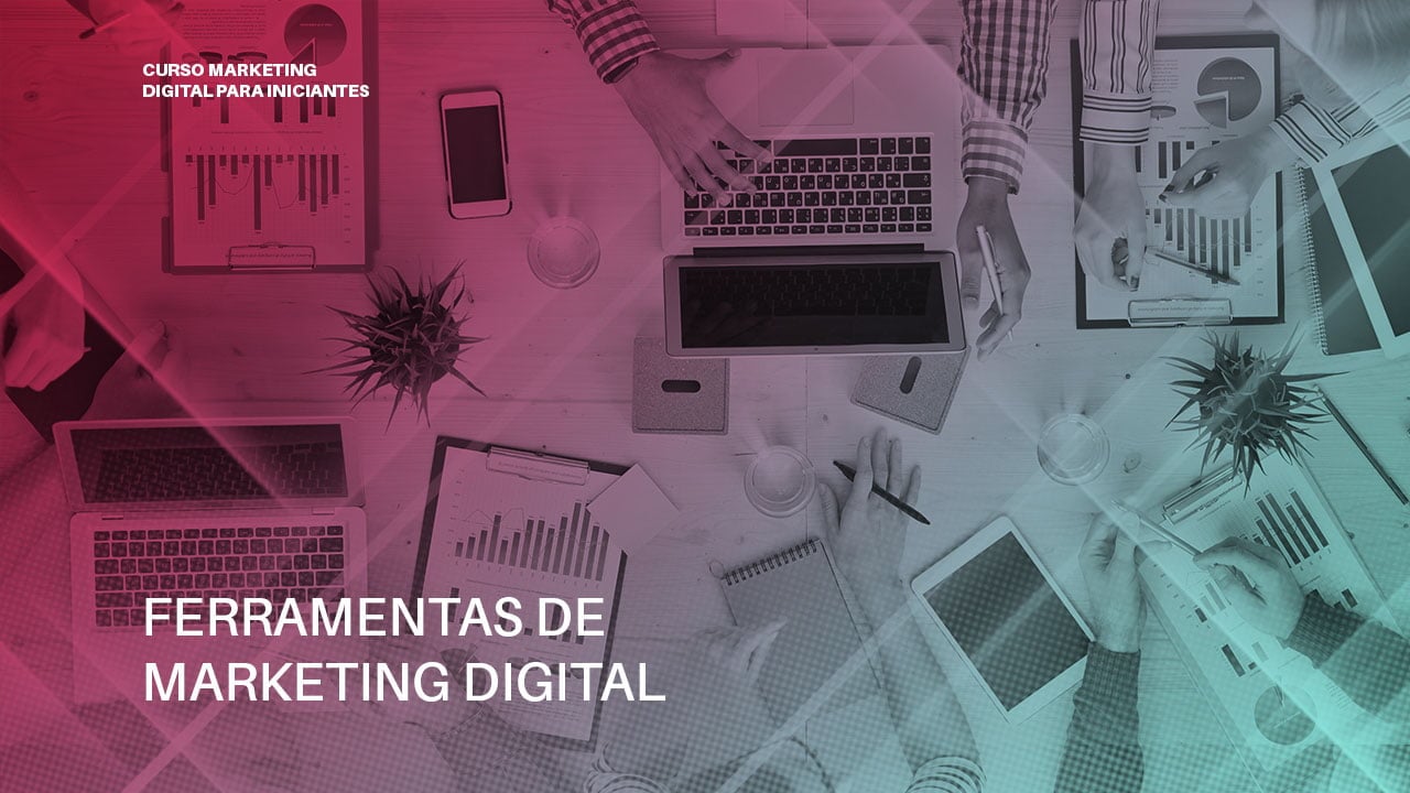 Ferramentas de Marketing Digital