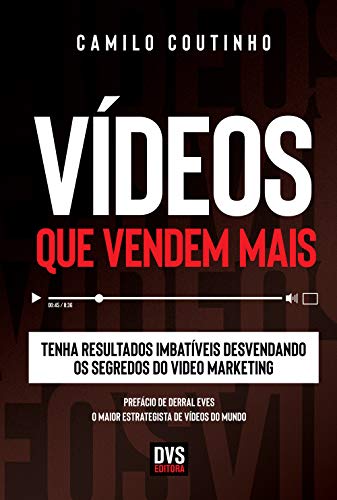 livro vídeos que vendem mais - camilo coutinho