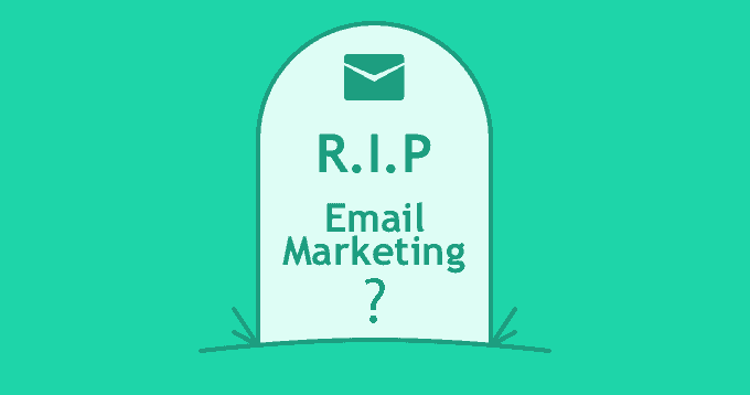 mito de marketing digital: a morte do e-mail marketing